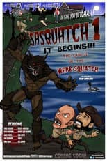 Poster for Sasquatch 1: It Begins; the Curse of the Were-squatch