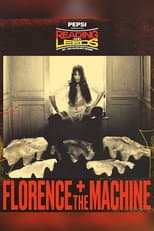 Poster for Florence + the Machine: Live at Reading and Leeds