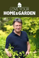 Poster for Love Your Home and Garden