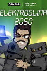 Poster for Elektroglina 2050