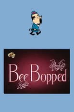 Poster for Bee Bopped