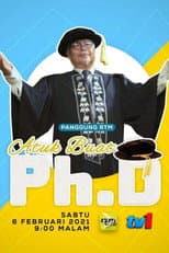 Poster for Atuk Buat PHD