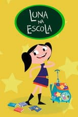 Poster for Luna na Escola