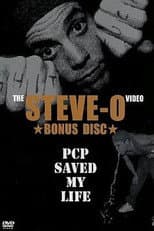 Poster for Steve-O: PCP Saved My Life