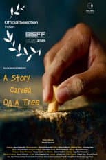 Poster for A Story Carved on a Tree