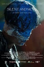Poster for Silent And Move
