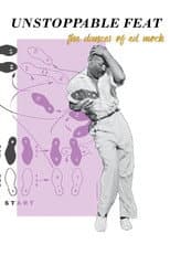Poster for Unstoppable Feat: The Dances of Ed Mock