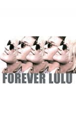 Poster for Forever Lulu