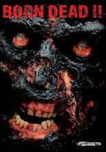 Poster for Born Dead II