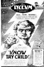 Poster for Know Thy Child
