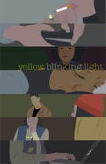 Poster for Yellow Blinking Light