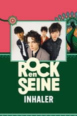 Poster for Inhaler - Rock en Seine 2024
