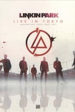 Poster for Linkin Park: Live in Tokyo