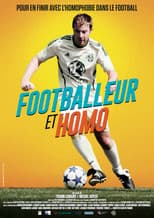 Poster for Footballeur et homosexuel : au cœur du tabou