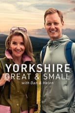 Poster for Yorkshire Great and Small with Dan and Helen