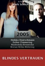 Poster for Blindes Vertrauen