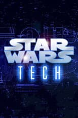 Poster for Star Wars Tech