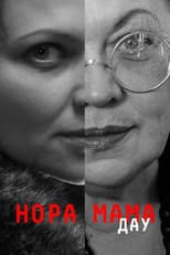 Poster for DAU. Nora Mother