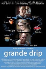 Poster for Grande Drip