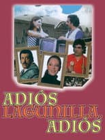 Poster for Adiós Lagunilla, adiós