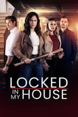 Poster for Locked in My House