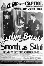 Poster for Smooth as Satin