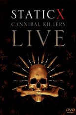 Poster for Static-X: Cannibal Killers Live