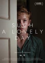 Poster for Such a Lovely Day