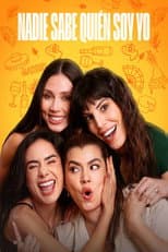 Poster for Nadie sabe quién soy yo
