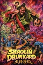 Poster for Shaolin Drunkard