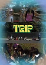 Poster for Trip