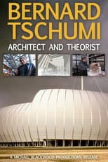 Poster for Bernard Tschumi: Architect and Theorist