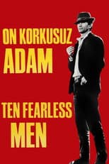 Poster for Ten Fearless Men