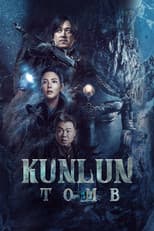 Poster for Kunlun Tomb