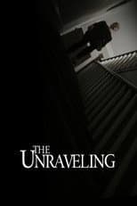 Poster for The Unraveling