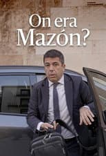 Poster for On era Mazón?
