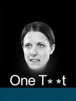 Poster for One Tw*t