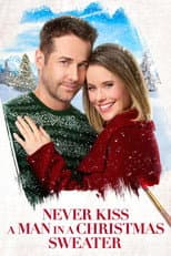 Poster for Never Kiss a Man in a Christmas Sweater