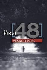 Poster for The First 48: Missing Persons
