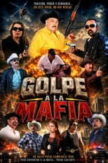 Poster for Golpe a La Mafia