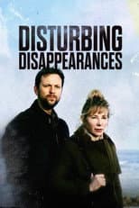 Poster for Disturbing Disappearances