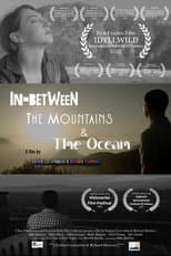 Poster for In-Between the Mountains and the Ocean