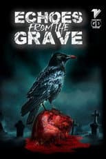 Poster for Echoes From The Grave