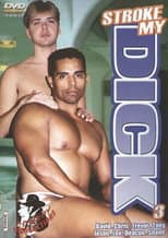 Poster for Stroke My Dick 3