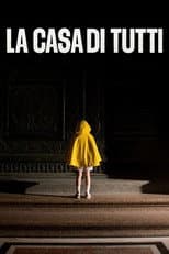 Poster for La casa di tutti