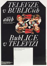 Poster for Televize v Bublicích aneb Bublice v televizi