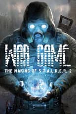 Poster for War Game: The Making of S.T.A.L.K.E.R. 2