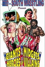 Poster for Mid-South Wrestling Giants, Midgets, Heroes & Villains vol. 1