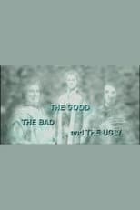 Poster for The Good, the Bad and the Ugly (documentary)