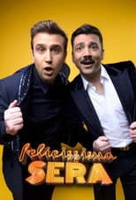 Poster for Felicissima Sera